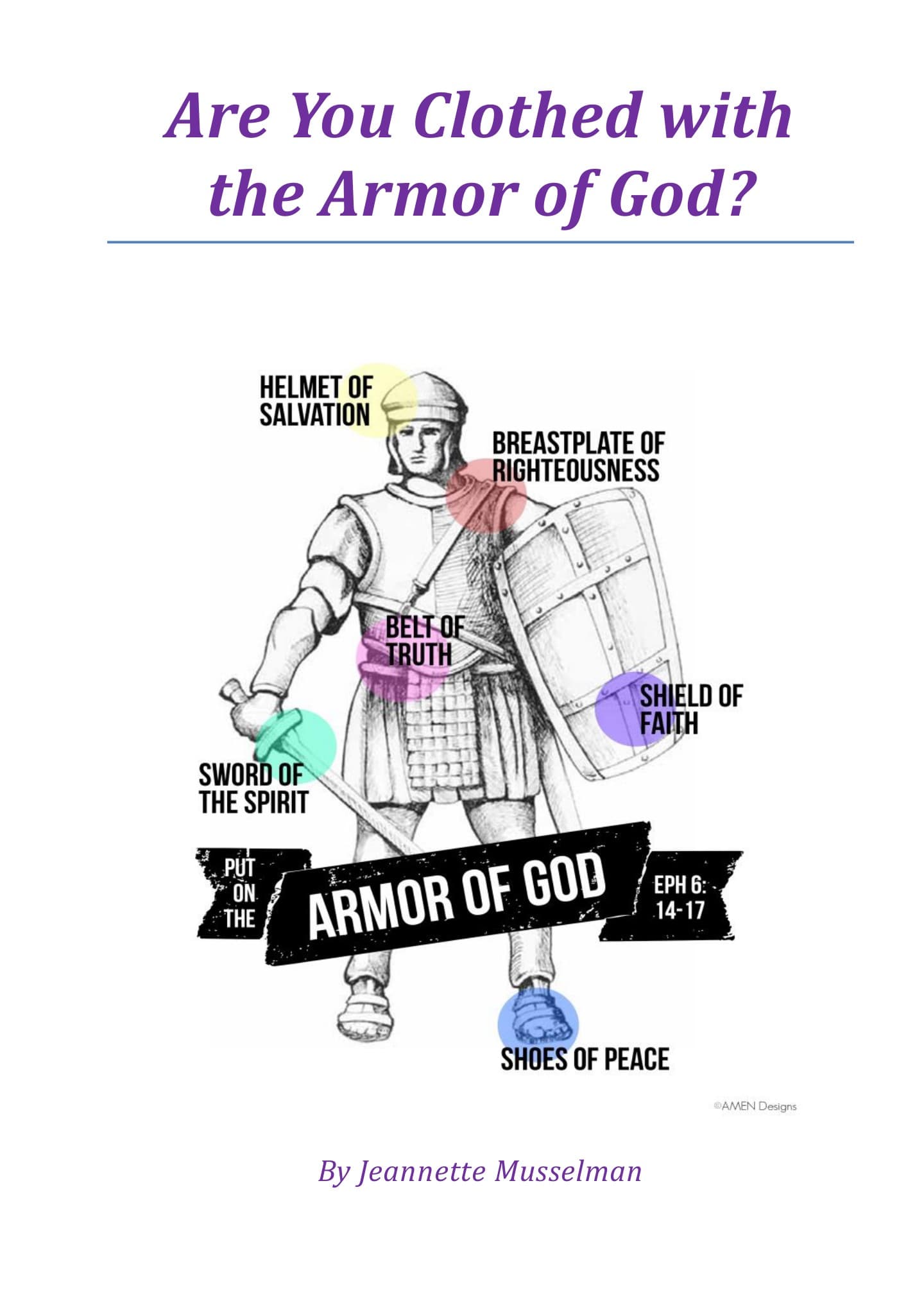 Are You Clothed with the Armor of God?
